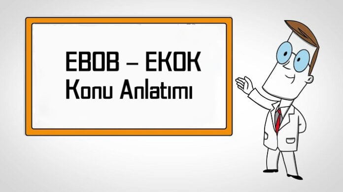 EBOB – EKOK Konu Anlatımı